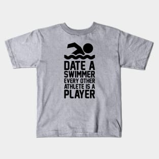 Date A Swimmer Kids T-Shirt